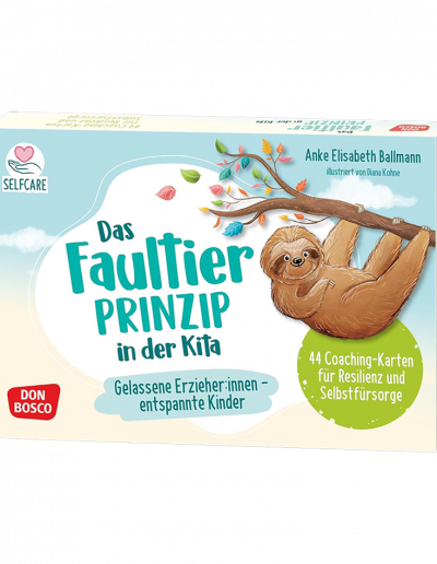 Das Faultierprinzip in der Kita