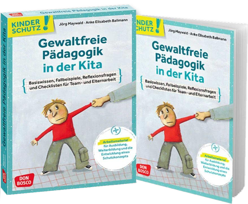 Kinderschutz - Gewaltfreie Pädagogik in der KiTa